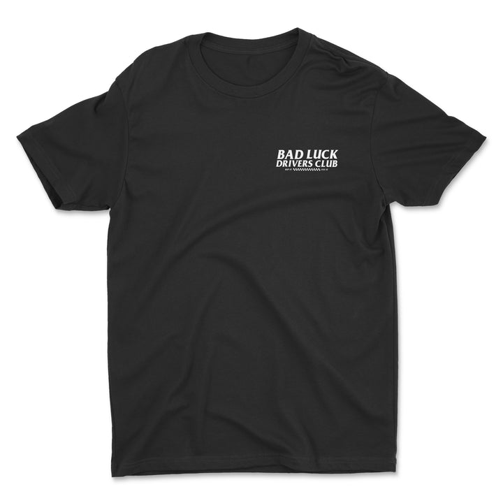 Bad Luck Drivers Club Shirt
