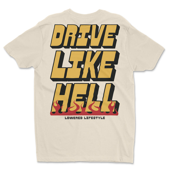 Drive Like Hell Flames Shirt
