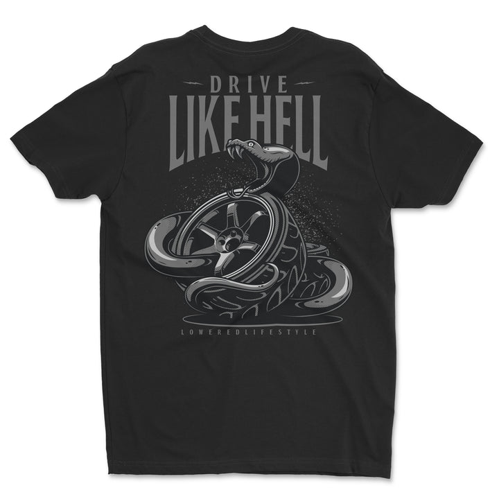 Drive Like Hell Viper Shirt