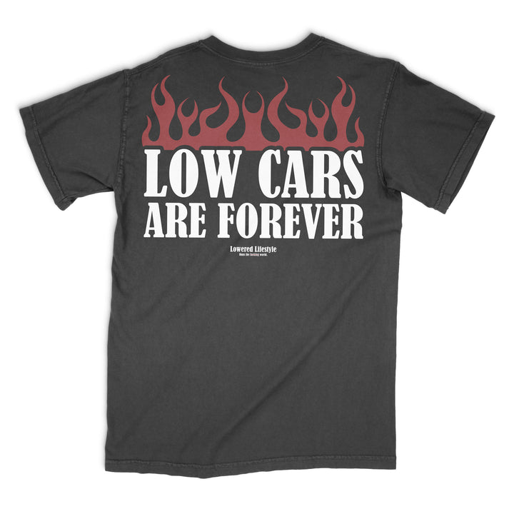 Low Cars Are Forever Shirt