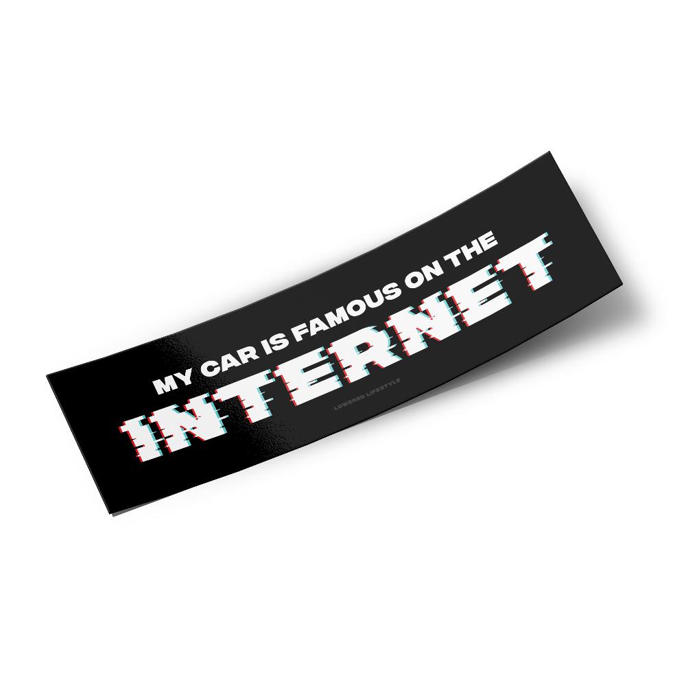Box Sticker – Famous On The Internet - Lowered Lifestyle