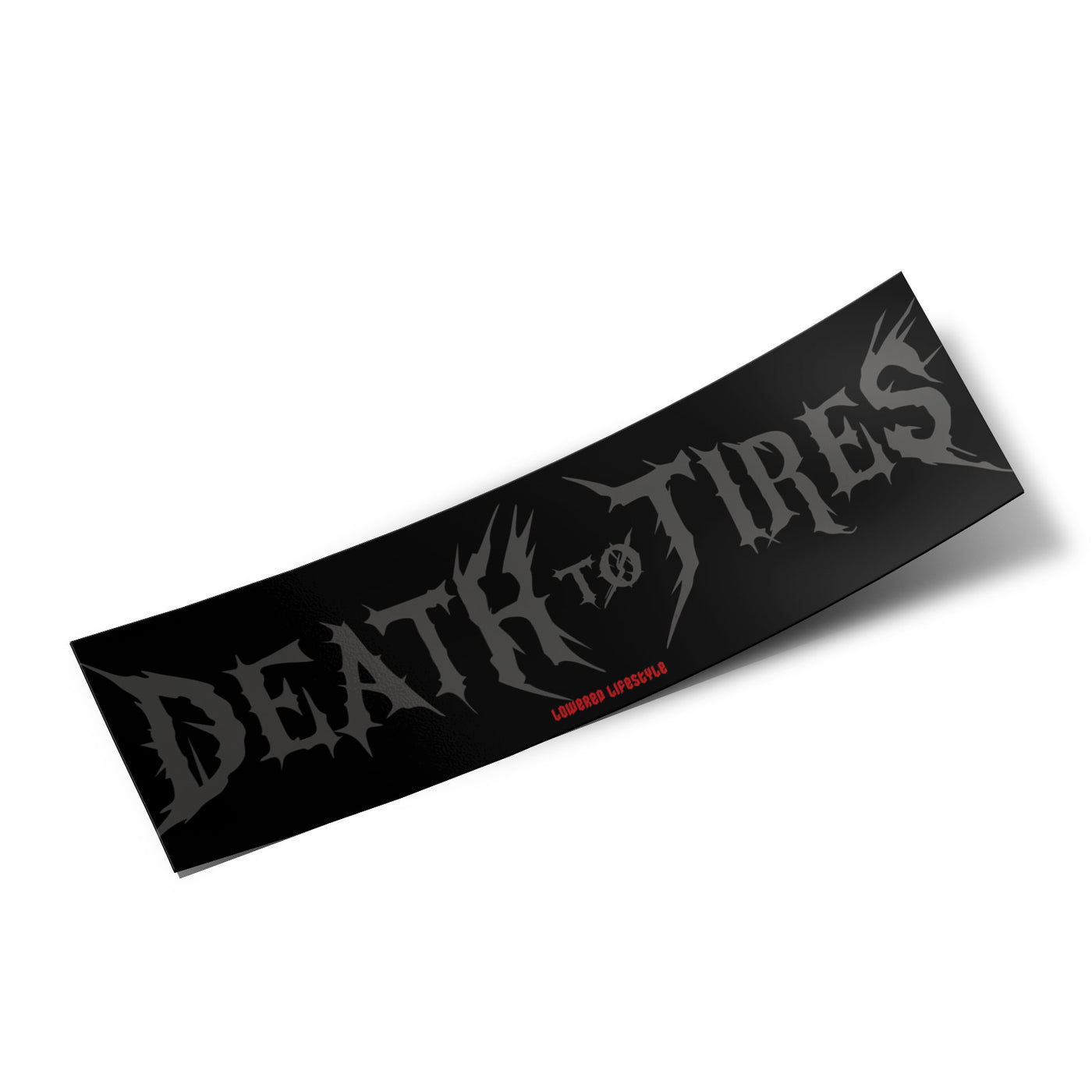 Box Sticker – Death To Tires Metal