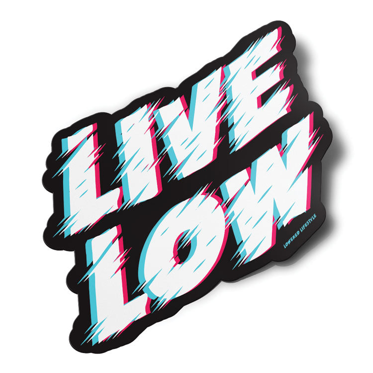 Sticker – Live Low Scratch