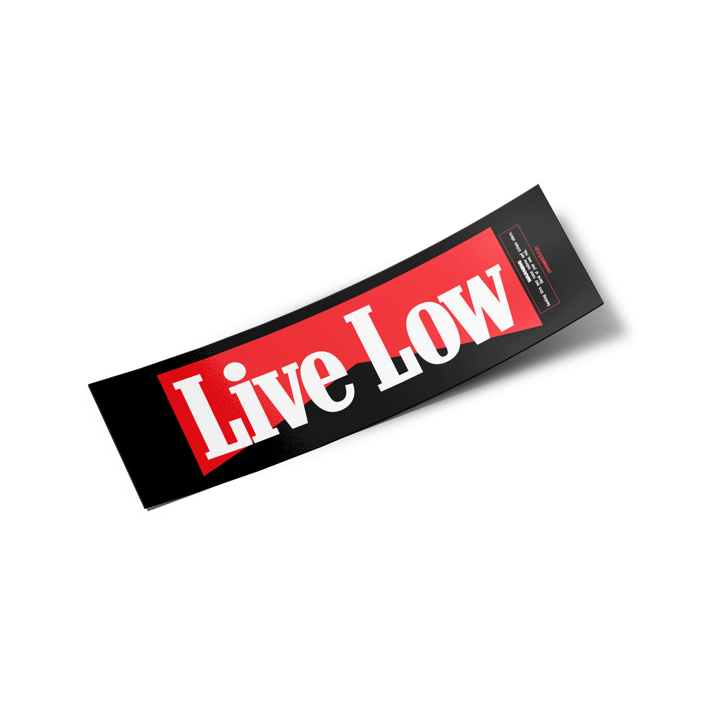 Box Sticker – Live Low Warning